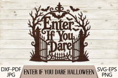 Enter If You Dare Halloween SVG Product Image 1