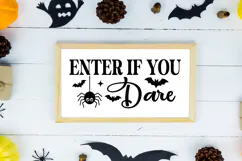 Enter If You Dare Sign SVG, Farmhouse Halloween Sign Product Image 2