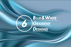 Blue&amp;White Gradient Designs Product Image 1