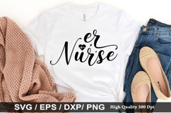 Er Nurse SVG - Nurse Design Product Image 1