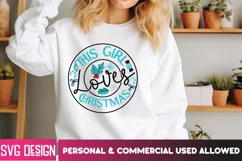 This girl loves christmas| Christmas sublimation design Product Image 2
