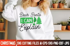 Dear Santa i Can Explain SVG , Christmas Santa SVG Quotes Product Image 2