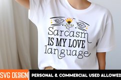 sarcasm is my love language Sublimation Design,sarcastic PNG Product Image 1
