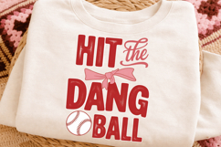 Hit the Dang Ball - Sublimation &amp; Printable PNG Design Product Image 3