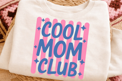 Cool Mom Club Sublimation PNG Design for DIY Crafts Product Image 3