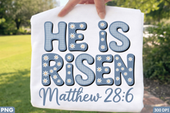 Risen He Is - Sublimation PNG Design for T-Shirt Design Product Image 2