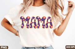 MAMA Sublimation PNG Design for T-Shirt,MAMA PNG Design Product Image 3