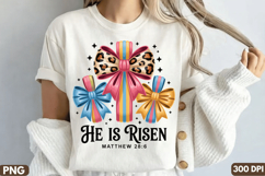 He Is Risen - Easter Sublimation PNG Design for T-Shirts Product Image 3