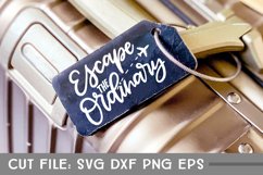 Escape the Ordinary, Travel SVG, Hand Lettered Cut File Product Image 2