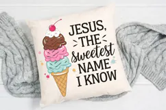 Jesus The sweetest Name I know Sublimation PNG Design Product Image 3