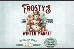 Frosty's Winter Market Sublimation Design | Vintage Sign PNG Product Image 4