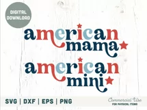 American mama & American mini SVG cut files - 4th of July Product Image 2
