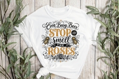 Even Busy Bees Stop and Smell the Roses Funny Bee Shirt Product Image 3