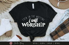 I Will Worship SVG PNG | Boho Christian PNG Product Image 2