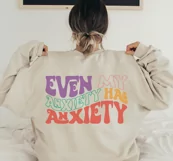 Even My Anxiety Has Anxiety SVG, Sarcastic SVG, Funny SVG Product Image 2