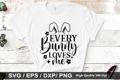Every bunny loves me SVG - Easter Design Product Image 1