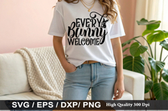 Every Bunny Welcome - Easter SVG Design Product Image 1
