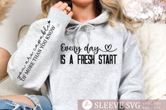Every day is a fresh start Sleeve SVG Design Product Image 1