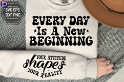 Every day is a new beginning Sleeve SVG Product Image 1