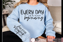 Every day is a new beginning Sleeve Svg Design Product Image 1