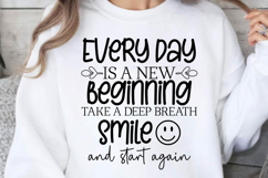 Every day is a new beginning SVG, Motivational SVG Product Image 1