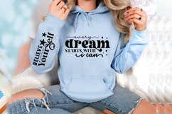 Every dream starts with I can Sleeve SVG Design Product Image 3