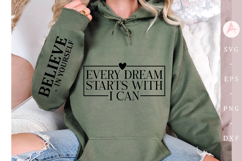 Every dream starts with I can Sleeve SVG Design Product Image 3