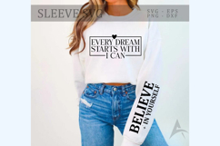 Every dream starts with I can Sleeve SVG Design Product Image 2