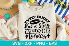 Every Family Has a Story - Family Vacation SVG Design Product Image 1