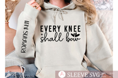 Every knee shall bow Sleeve SVG Design Product Image 2