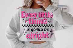 Every Little Thing is Gonna Be Alright PNG, Motivational Product Image 3