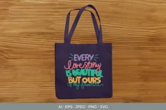 Every Love Story is Beautiful But Ours is My Favorite SVG Product Image 3