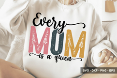 Every Mom Is A Queen - Mother's Day Design Product Image 1