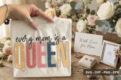 Every Mom Is A Queen - Mother's Day Design Product Image 2