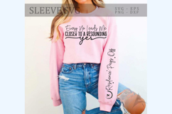Every no leads me closer to a resounding yes Sleeve SVG Product Image 1