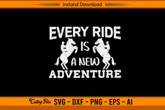 Every Ride Is A New Adventure Horse Rider SVG Product Image 1