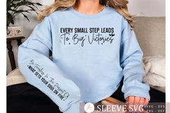 Every small step leads to big victories Sleeve SVG Product Image 2