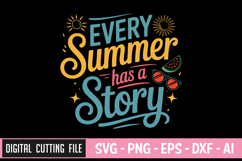 Every Summer Has A Story | Summer SVG Bundle | Beach quotes Product Image 3