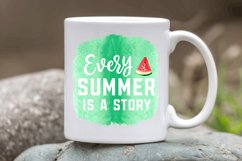 Every Summer Is A Story Sublimation PNG Product Image 3