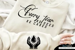 Every Tear He Sees Sleeve SVG, Motivational SVG Design Product Image 1