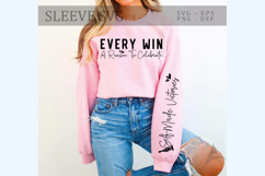 Every win a reason to celebrate Sleeve SVG Product Image 1