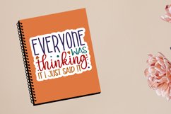 Everyone was thinking Sticker,Sticker,Stickers for adults,sarcastic,cut file,silhouette file,cricut file,sarcastic Sticker,funny Sticker,funny quote Sticker,funny saying Sticker,mom shirt design Sticker,sarcastic quote Sticker,women&#039;s Sticker,everyone was