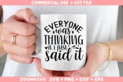 Sarcastic SVG, Funny SVG, Funny Quotes SVG, Funny Mug SVG Product Image 2