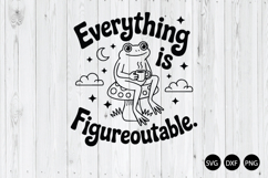Everything Is Figureoutable SVG, Inspirational Quote SVG Product Image 1