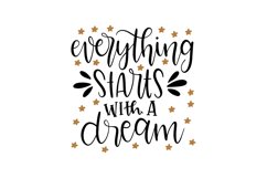 Everything Starts with a Dream Product Image 1