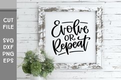 Evolve or Repeat, Hand Lettered Self Growth SVG Product Image 2
