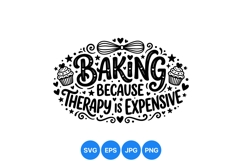 Funny Baking Therapy SVG Quote For Craft Projects Product Image 1