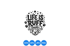 Hand Drawn Life Is Ruff Dog Clipart Design Product Image 1