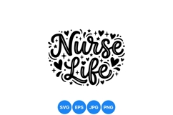 Hand Lettered Nurse Life Inspirational SVG Design Product Image 1