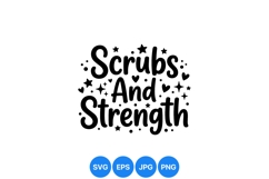 Inspirational Scrubs And Strength Medical SVG Product Image 1